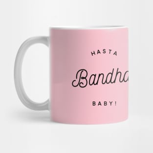 Hasta Bandha, Baby! Mug